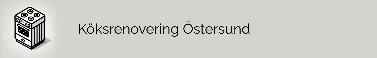 Köksrenovering Östersund